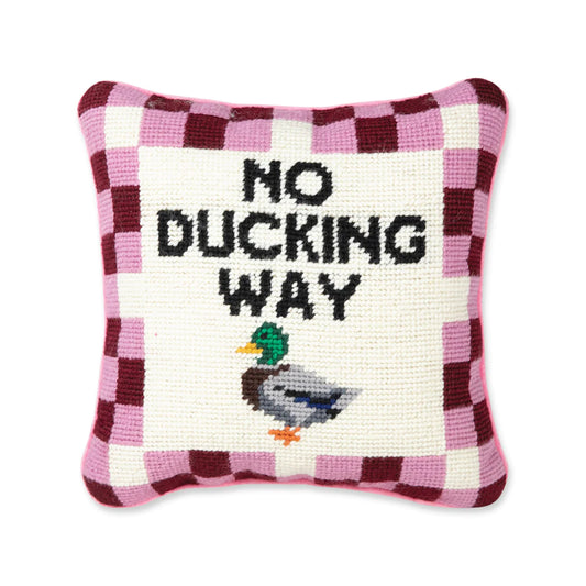 No Ducking Way Pillow
