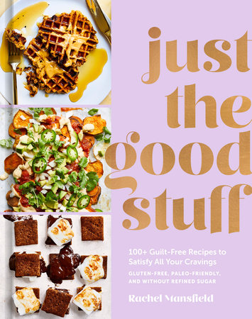 Just The Good Stuff Book