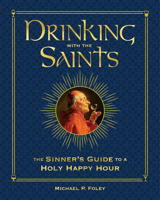 Drinking with the Saints: Deluxe