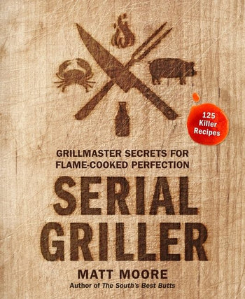 Serial Griller Book