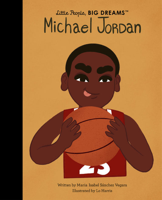 Michael Jordan: Little People, Big Dreams Book