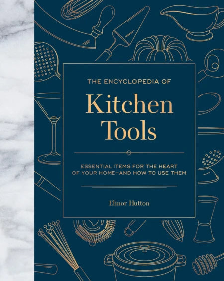 The Encyclopedia of Kitchen Tools Book