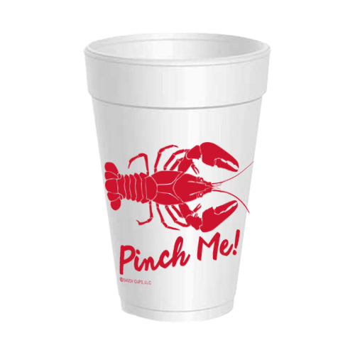 Pinch Me Crawfish Styrofoam Cups Sleeve