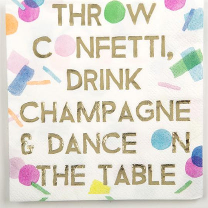 Throw Confetti, Drink Champagne Napkins