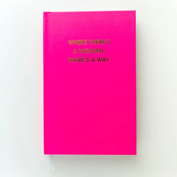 Where There's A Woman Journal