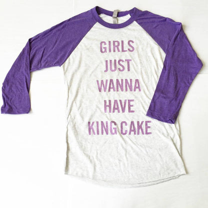 Girls Just Wanna Have King Cake Tee