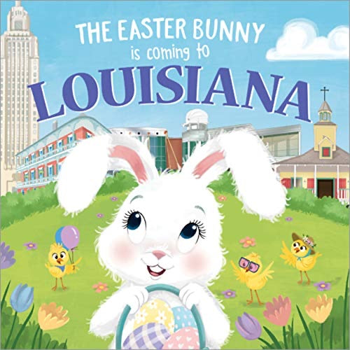 The Easter Bunny Is Coming to Louisiana