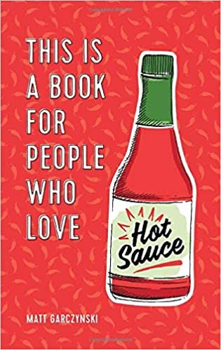 People Who Love Hot Sauce Book