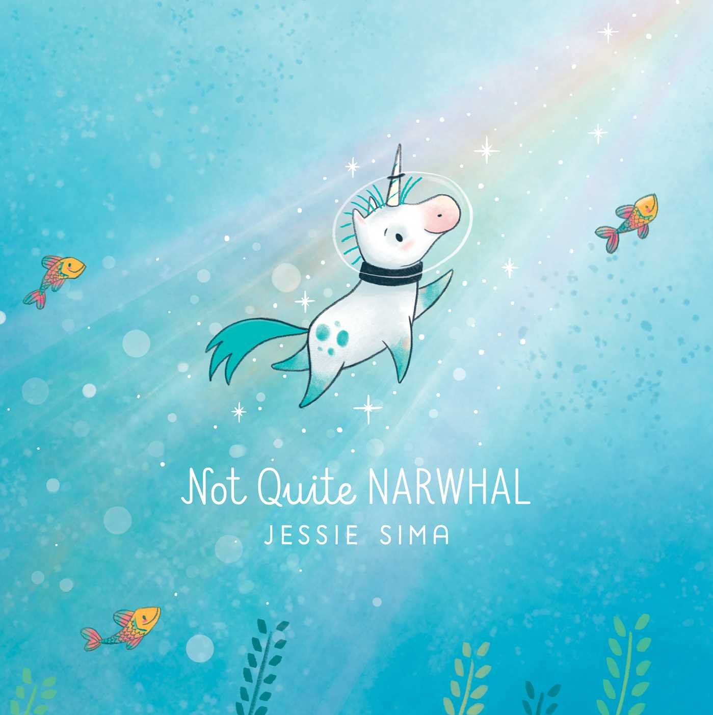 Not Quite Narwhal Book